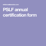 PSLF Annual Certification Form